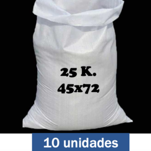 Sacos 25 kilos (45x72) 10 unidades